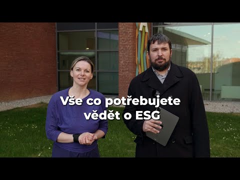 Vše co jste potřebovali vědět o ESG v 10 minutách